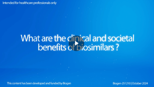 What are the clinical and societal benefits of biosimilars? video