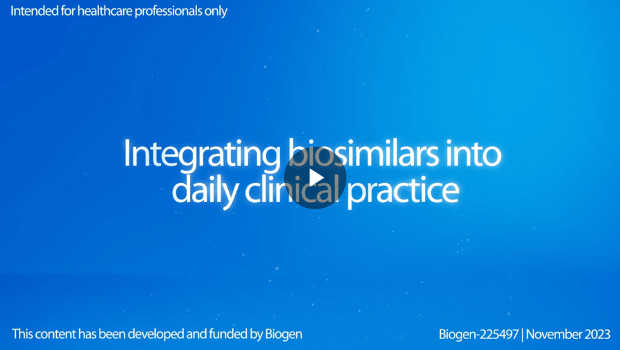 Integrating biosimilars into daily clinical practice video
